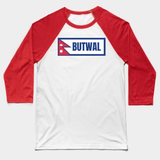 Butwal City with Nepal Flag Baseball T-Shirt